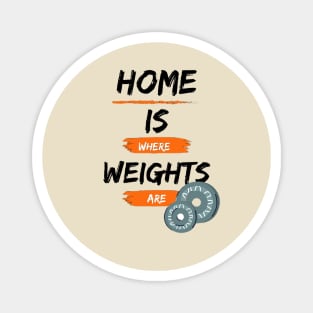 Home is Where Weights are Magnet